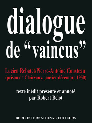 cover image of Dialogues de "vaincus"